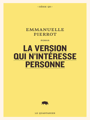 cover image of La version qui n'intéresse personne